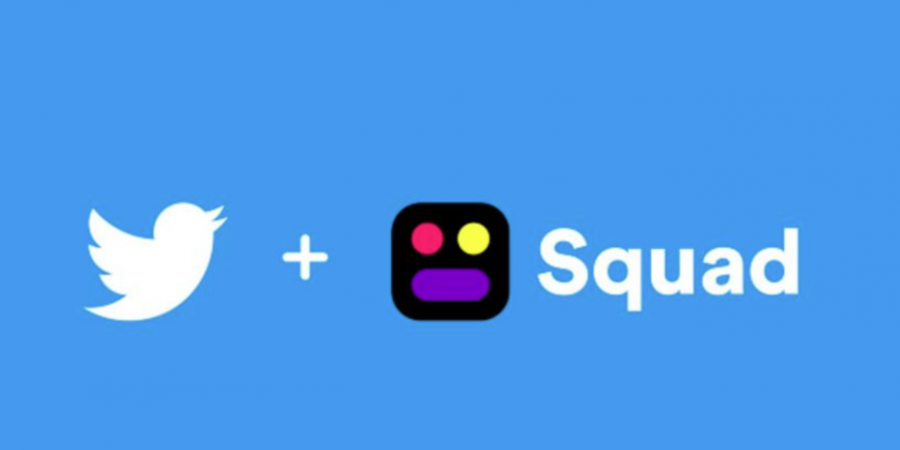Twitter przejmuje Squad – aplikację do dzielenia się ekranem i komunikacji wideo