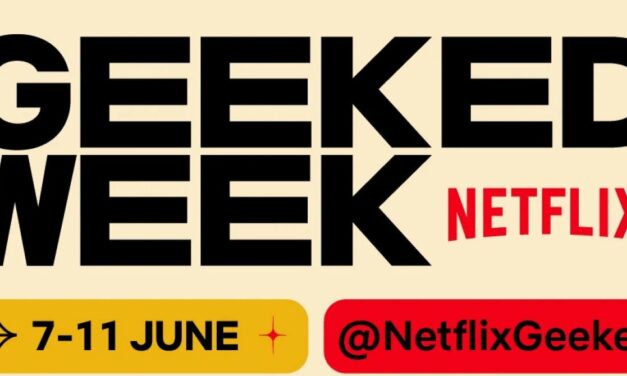 Netflix zapowiada nowe wydarzenie online – Geeked Week