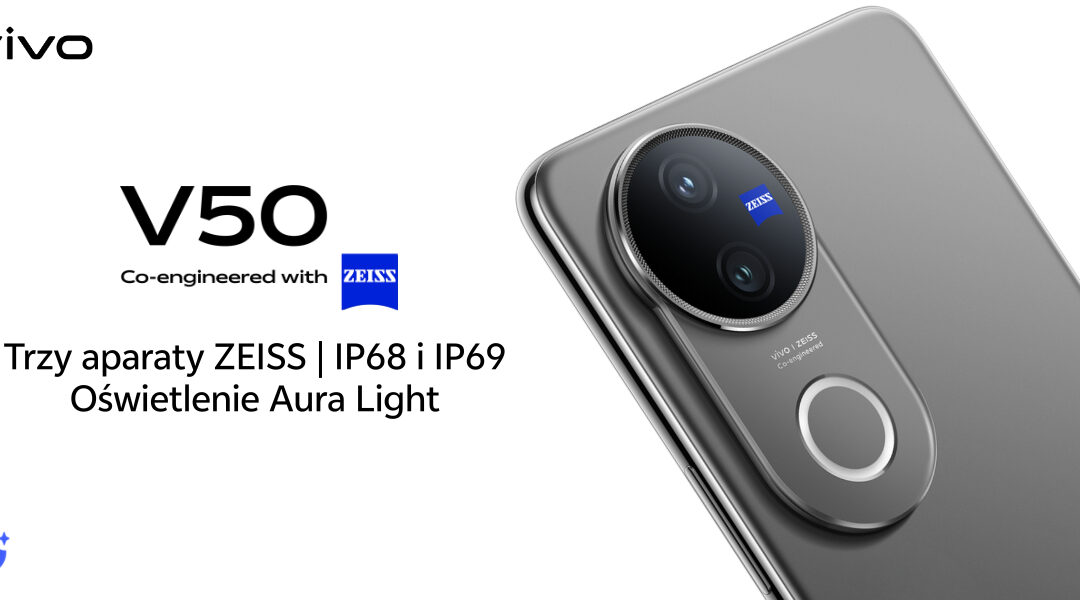 vivo v50 debiutuje w Polsce